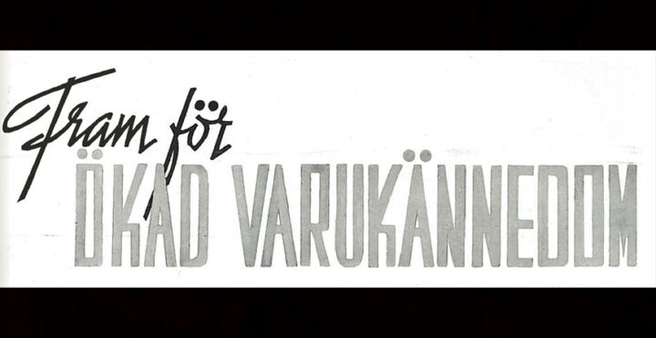 Fram för ökad varukännedom